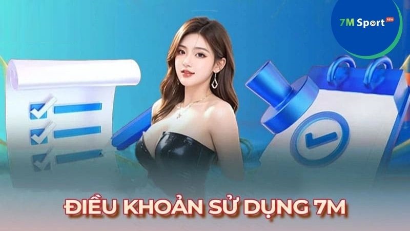 Giải mã lý do phải tuân thủ điều khoản sử dụng của 7M