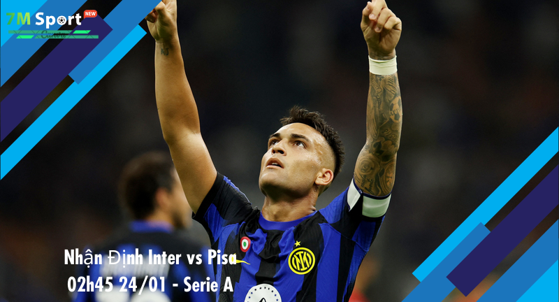 Đội hình dự kiến trước trận Inter vs Pisa Đội hình dự kiến trước trận Inter vs Pisa