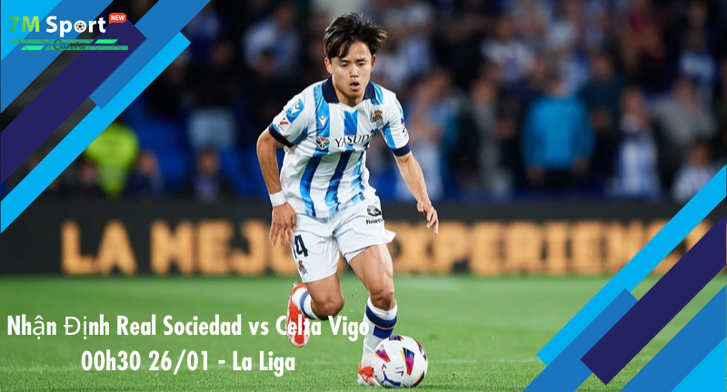 Đội hình dự kiến trước trận Real Sociedad vs Celta Vigo